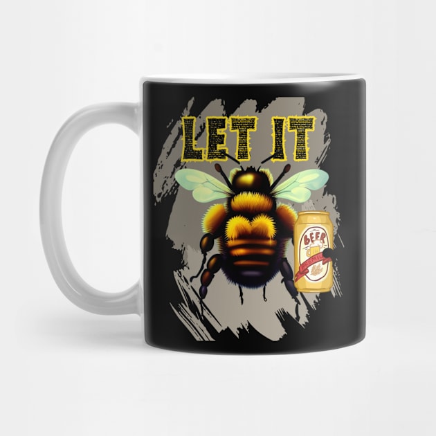 Let It (Bee) by Gone Retrograde
